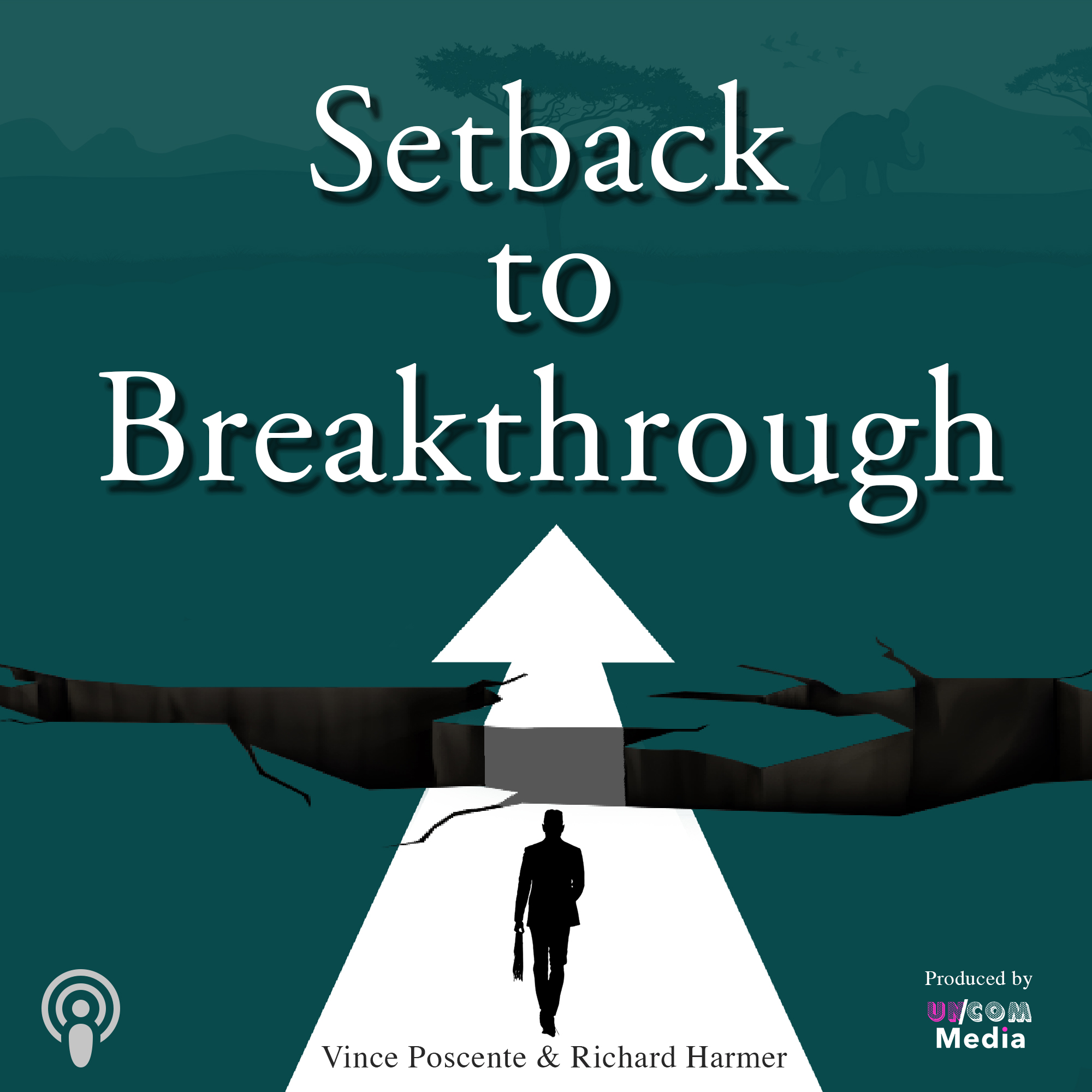Setback to Breakthrough